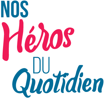 Nos Héros du Quotidien  